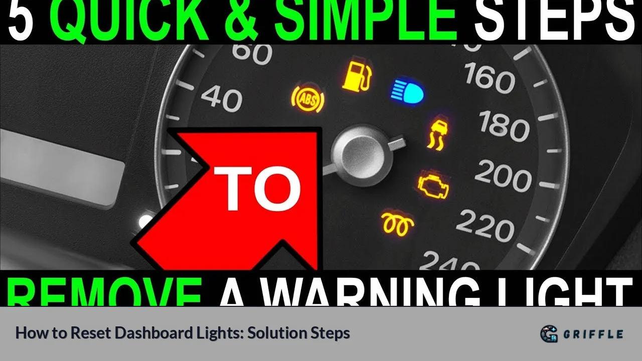 How to Reset Dashboard Lights: Solution Steps